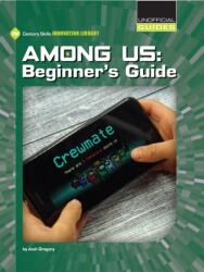 Among Us: Beginner's Guide (ISBN: 9781534187795)