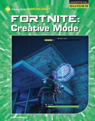 Fortnite: Creative Mode (ISBN: 9781534159631)