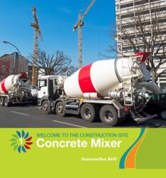 Concrete Mixer (ISBN: 9781534132412)
