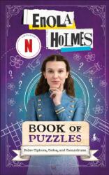 Enola Holmes Book of Puzzles (ISBN: 9798217315369)