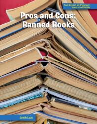 Pros and Cons: Banned Books (ISBN: 9781668909386)