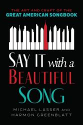 Say It with a Beautiful Song (ISBN: 9798216461593)