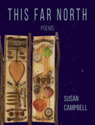 This Far North (ISBN: 9781597099646)