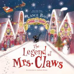 The Legend of Mrs. Claws (ISBN: 9781454968009)