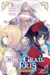 The Holy Grail of Eris, Vol. 5 (ISBN: 9798855435757)