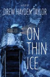 On Thin Ice (ISBN: 9781772017199)