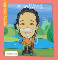 Alice Wong (ISBN: 9781668927304)