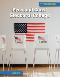 Pros and Cons: Electoral College (ISBN: 9781668909409)