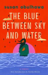 Blue Between Sky and Water (ISBN: 9781668242094)