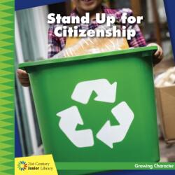 Stand Up for Citizenship (ISBN: 9781534150270)