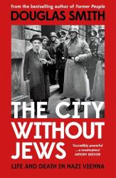 The City Without Jews (ISBN: 9781529090871)