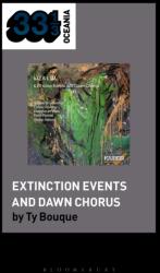 Liza Lim's Extinction Events and Dawn Chorus (ISBN: 9798216443131)