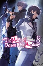 The Misfit of Demon King Academy, Vol. 8 (ISBN: 9781975391089)