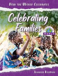 Celebrating Families Around the World (ISBN: 9781668957431)