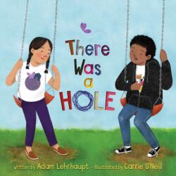 There Was a Hole (ISBN: 9781534111226)