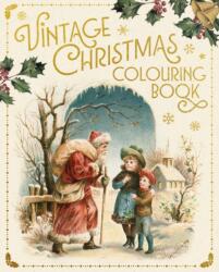 Vintage Christmas Colouring Book (ISBN: 9781398868847)