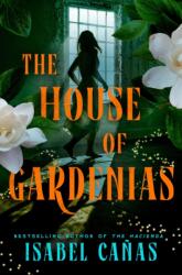 The House of Gardenias (ISBN: 9780593620410)