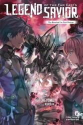 Legend of the Far East's Savior, Vol. 2 (ISBN: 9798855424775)