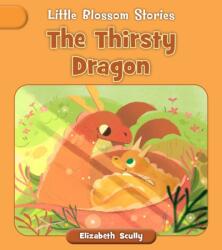 The Thirsty Dragon (ISBN: 9781668946343)
