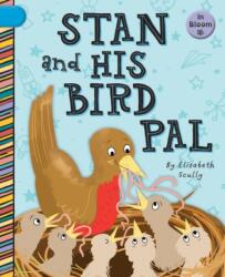 Stan and His Bird Pal (ISBN: 9781668938683)