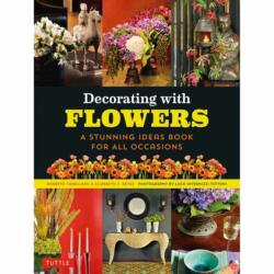 Decorating with Flowers (ISBN: 9780804860536)