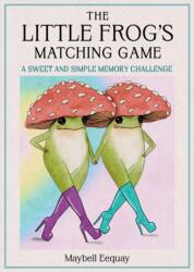 The Little Frog Matching Game (ISBN: 9798894143538)