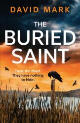 The Buried Saint (ISBN: 9781807470227)