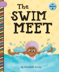 The Swim Meet (ISBN: 9781668946466)