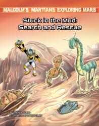 Stuck in the Mud: Search and Rescue (ISBN: 9781668900901)