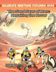 The Sand Seas of Mars: Repairing the Rover (ISBN: 9781668900871)