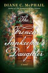 The French Innkeeper's Daughter (ISBN: 9781496750914)