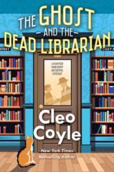 The Ghost and the Dead Librarian (ISBN: 9781496749338)