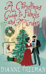 A Christmas Guide to Family and Murder (ISBN: 9781496745170)