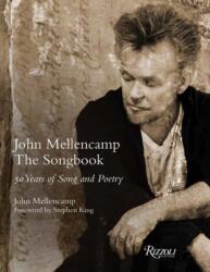 John Mellencamp: The Songbook (ISBN: 9780847877126)
