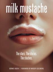Milk Mustache (ISBN: 9780764372155)