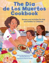 The Dia de Los Muertos Cookbook (ISBN: 9781577158295)