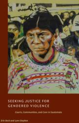 Seeking Justice for Gendered Violence (ISBN: 9781478033424)