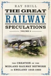 The Great Railway Speculations (ISBN: 9781036157005)