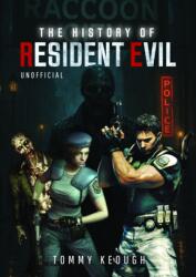 The History of Resident Evil (ISBN: 9781036113353)