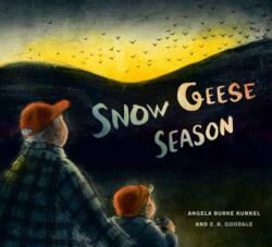 Snow Geese Season (ISBN: 9780593905722)