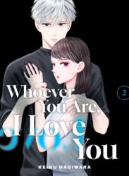 Whoever You Are, I Love You 2 (ISBN: 9781647295783)