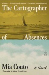 The Cartographer of Absences (ISBN: 9781250448323)