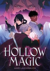 Hollow Magic (ISBN: 9781250344809)