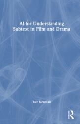 AI for Understanding Subtext in Film and Drama (ISBN: 9781041367864)
