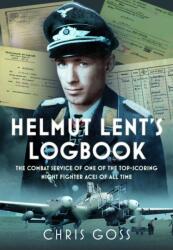Helmut Lent's Logbook (ISBN: 9781036199296)