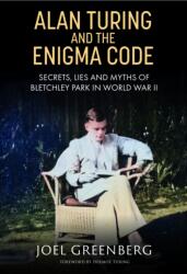Alan Turing and the Enigma Code (ISBN: 9781805002222)