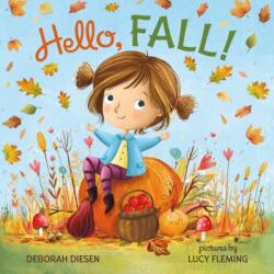 Hello, Fall! (ISBN: 9780374394738)