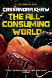 The All-Consuming World (ISBN: 9781645663492)