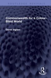 Commonwealth for a Colour-Blind World (ISBN: 9781041386834)