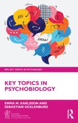 Key Topics in Psychobiology (ISBN: 9781032933344)